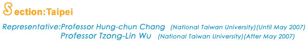 Area: Taipei Representative:Professor Hung-chun Chang,Professor Tzong-Lin Wu